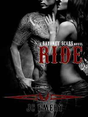 [Bayonet Scars 01] • Ride